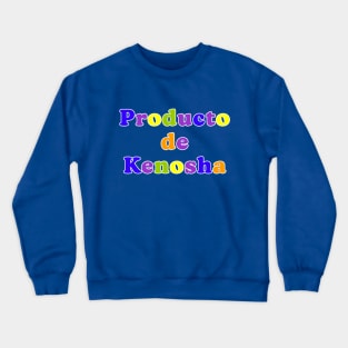 Product Of Kenosha Crewneck Sweatshirt